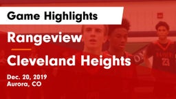Rangeview  vs Cleveland Heights  Game Highlights - Dec. 20, 2019
