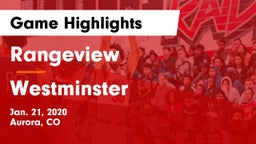 Rangeview  vs Westminster  Game Highlights - Jan. 21, 2020