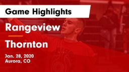 Rangeview  vs Thornton  Game Highlights - Jan. 28, 2020