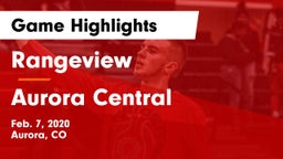 Rangeview  vs Aurora Central  Game Highlights - Feb. 7, 2020