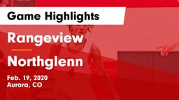 Rangeview  vs Northglenn  Game Highlights - Feb. 19, 2020