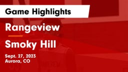 Rangeview  vs Smoky Hill  Game Highlights - Sept. 27, 2023
