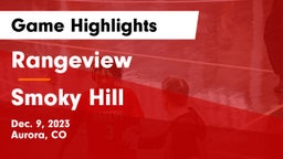 Rangeview  vs Smoky Hill  Game Highlights - Dec. 9, 2023