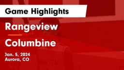 Rangeview  vs Columbine  Game Highlights - Jan. 5, 2024