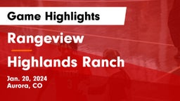 Rangeview  vs Highlands Ranch  Game Highlights - Jan. 20, 2024