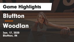 Bluffton  vs Woodlan  Game Highlights - Jan. 17, 2020