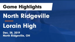 North Ridgeville  vs Lorain High Game Highlights - Dec. 28, 2019