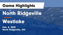 North Ridgeville  vs Westlake  Game Highlights - Feb. 8, 2020