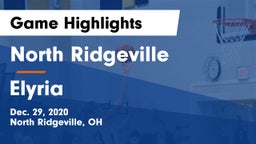 North Ridgeville  vs Elyria  Game Highlights - Dec. 29, 2020