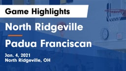 North Ridgeville  vs Padua Franciscan  Game Highlights - Jan. 4, 2021