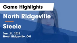North Ridgeville  vs Steele  Game Highlights - Jan. 21, 2023
