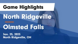North Ridgeville  vs Olmsted Falls  Game Highlights - Jan. 25, 2023