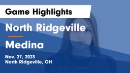 North Ridgeville  vs Medina  Game Highlights - Nov. 27, 2023