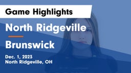 North Ridgeville  vs Brunswick  Game Highlights - Dec. 1, 2023