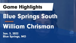 Blue Springs South  vs William Chrisman  Game Highlights - Jan. 3, 2022