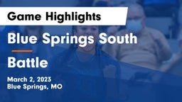 Blue Springs South  vs Battle  Game Highlights - March 2, 2023