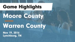 Moore County  vs Warren County  Game Highlights - Nov 19, 2016