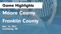 Moore County  vs Franklin County  Game Highlights - Nov. 14, 2017