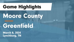Moore County  vs Greenfield  Game Highlights - March 8, 2024