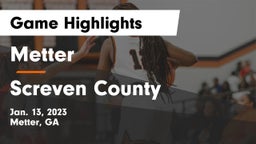 Metter  vs Screven County Game Highlights - Jan. 13, 2023