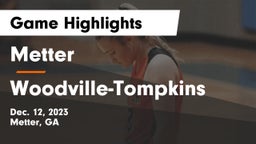 Metter  vs Woodville-Tompkins  Game Highlights - Dec. 12, 2023