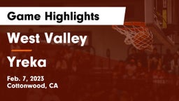 West Valley  vs Yreka  Game Highlights - Feb. 7, 2023