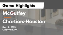McGuffey  vs Chartiers-Houston  Game Highlights - Dec. 2, 2023