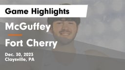 McGuffey  vs Fort Cherry  Game Highlights - Dec. 30, 2023