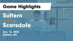Suffern  vs Scarsdale  Game Highlights - Jan. 16, 2023