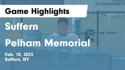 Suffern  vs Pelham Memorial  Game Highlights - Feb. 10, 2023