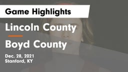 Lincoln County  vs Boyd County  Game Highlights - Dec. 28, 2021