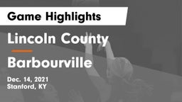 Lincoln County  vs Barbourville  Game Highlights - Dec. 14, 2021