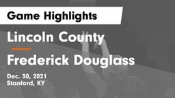 Lincoln County  vs Frederick Douglass Game Highlights - Dec. 30, 2021