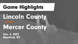 Lincoln County  vs Mercer County  Game Highlights - Jan. 4, 2022