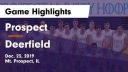 Prospect  vs Deerfield  Game Highlights - Dec. 23, 2019