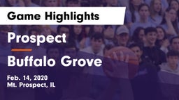 Prospect  vs Buffalo Grove  Game Highlights - Feb. 14, 2020