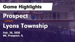Prospect  vs Lyons Township  Game Highlights - Feb. 28, 2020