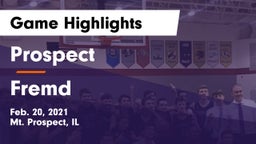 Prospect  vs Fremd  Game Highlights - Feb. 20, 2021