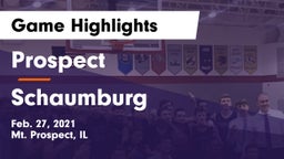 Prospect  vs Schaumburg  Game Highlights - Feb. 27, 2021