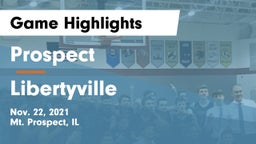 Prospect  vs Libertyville  Game Highlights - Nov. 22, 2021