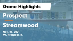 Prospect  vs Streamwood  Game Highlights - Nov. 23, 2021