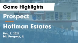 Prospect  vs Hoffman Estates  Game Highlights - Dec. 7, 2021