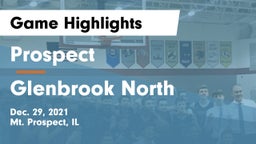 Prospect  vs Glenbrook North  Game Highlights - Dec. 29, 2021