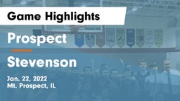 Prospect  vs Stevenson  Game Highlights - Jan. 22, 2022