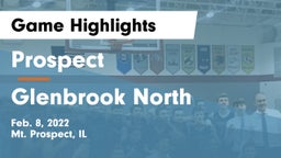 Prospect  vs Glenbrook North  Game Highlights - Feb. 8, 2022