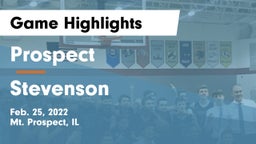Prospect  vs Stevenson  Game Highlights - Feb. 25, 2022