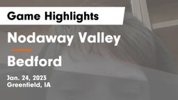 Nodaway Valley  vs Bedford  Game Highlights - Jan. 24, 2023