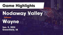 Nodaway Valley  vs Wayne  Game Highlights - Jan. 5, 2024