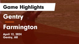 Gentry  vs Farmington  Game Highlights - April 12, 2024