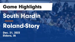 South Hardin  vs Roland-Story  Game Highlights - Dec. 21, 2023